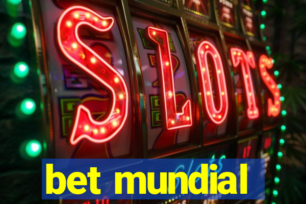 bet mundial